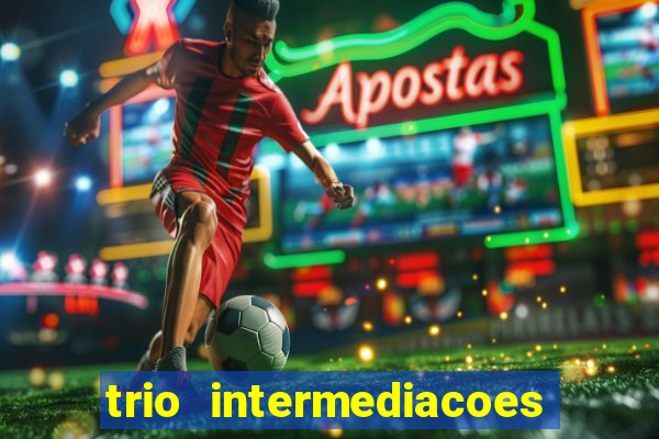 trio intermediacoes jogos online